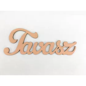 Fa "Tavasz" felirat lazac 15cm