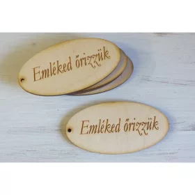   Natúr fa - "Emléked őrizzük" gravírozott ovál tábla 5db/csomag