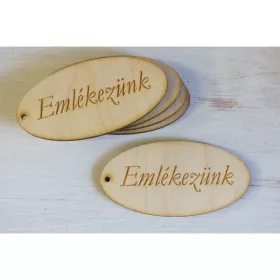   Natúr fa - "Emlékezünk" gravírozott ovál tábla 5db/csomag