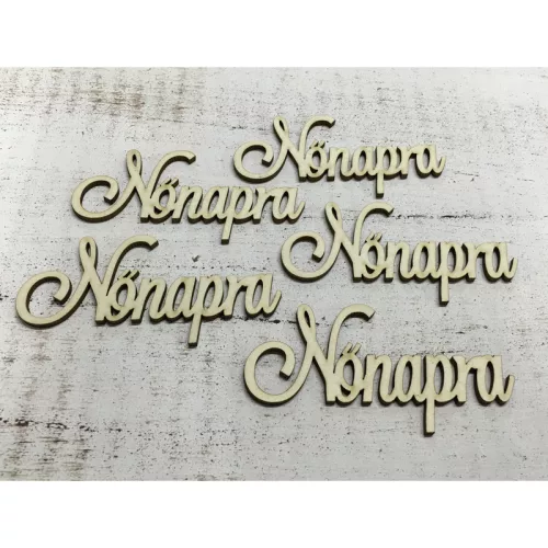 "Nőnapra" felirat 10cm 5db/csomag