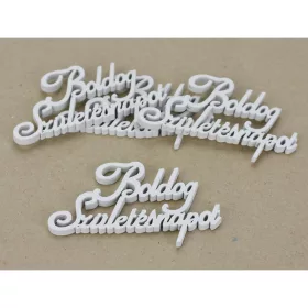Boldog Születésnapot felirat fehér 10,5cm 4db/cs omag