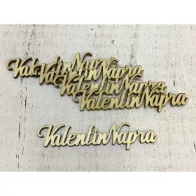   Natúr fa - " Valentin Napra" felirat 10cm 5db/csomag