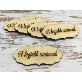   Natúr fa - "A legjobb tanárnak" fodros tábla 5db/csomag