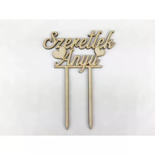 Natúr fa - Beszúrós "Szeretlek Anyu" felirat 13cm