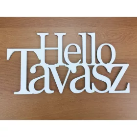  Fa - "Hello Tavasz" felirat koszorúra fehér 10x20cm