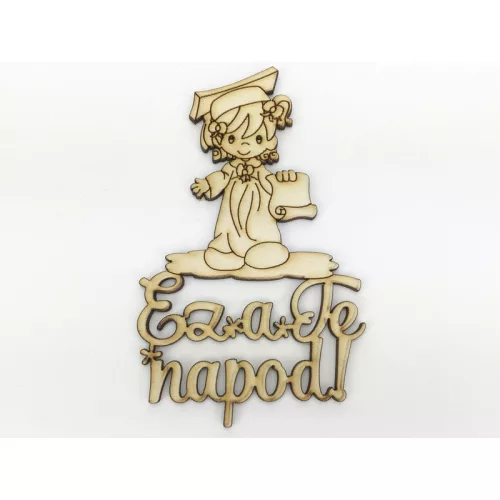 Natúr fa - "Ez a Te napod!" ballagó kislány 8x13,5cm