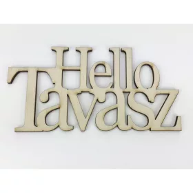   Natúr fa - "Hello Tavasz" felirat koszorúra 7x14cm