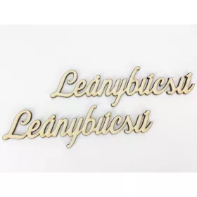 Natúr fa - "Leánybúcsú felirat 15cm 2db/csomag