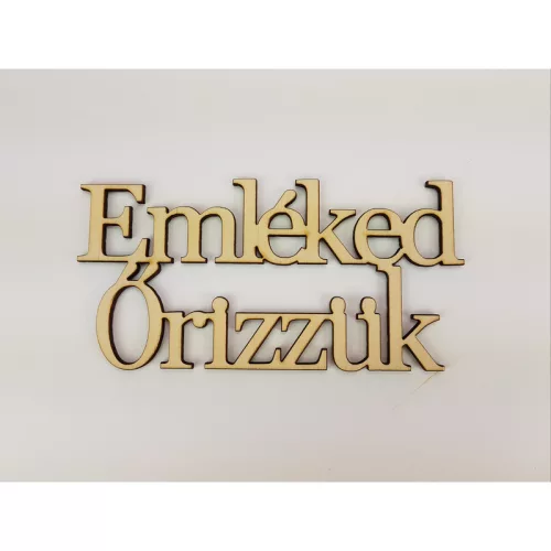 Natúr fa - " Emléked őrizzük" Felirat koszorúra