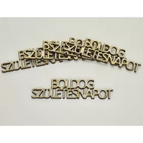   Natúr fa - " BOLDOG SZÜLETÉSNAPOT " felirat 2,4x9cm 5db/csomag