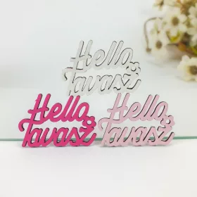   Világos színek "Helló Tavasz" feliratok 4,3x6cm 3db/csomag