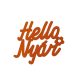 "Hello Nyár" felirat színes narancs 11x10cm