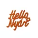 "Hello Nyár" felirat színes narancs 11x10cm