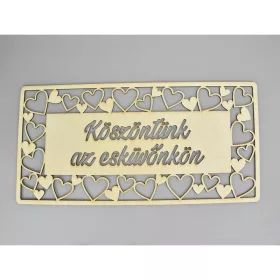   Natúr fa - "Köszöntünk az esküvönkön" tábla 49,5cm