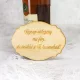 Natúr fa - Nagyszülőköszöntő tábla "Tegnap vőlegény.." 13,5cm