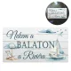 Nyomtatott fa tábla - Nekem a Balaton.. tábla