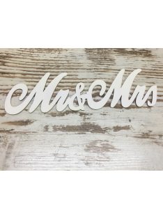 Fa - "Mr & Mrs" írott felirat  fehér 30cm