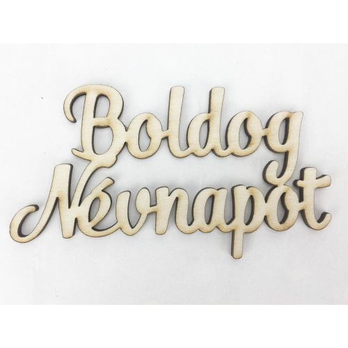 Natúr fa - "Boldog Névnapot" felirat 10,5cm