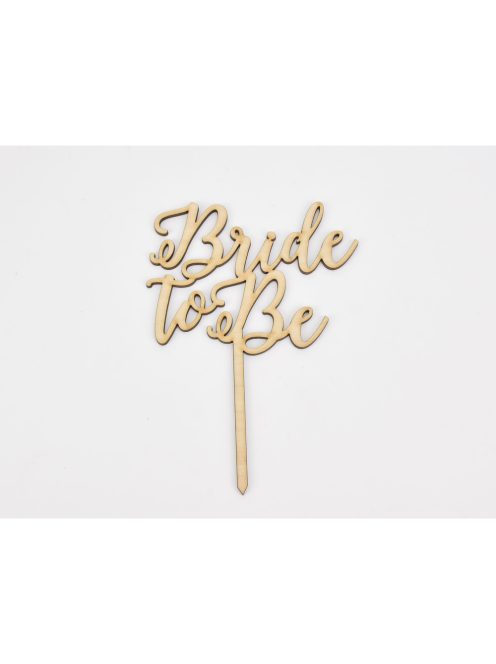 Natúr fa - "Bride to Be" beszúrós felirat 12,4*17,2 cm