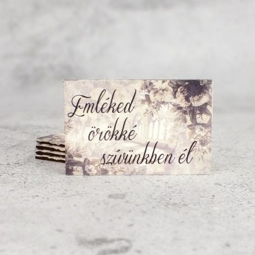 Nyomtatott fa tábla - Emléked örökké..3db/cs